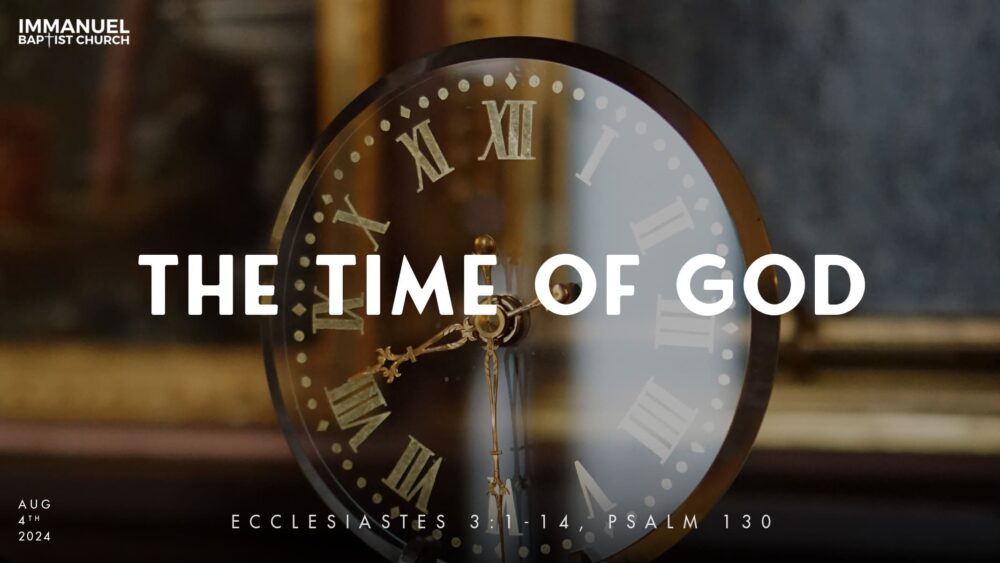 The Time of God (Psalm 130) Image