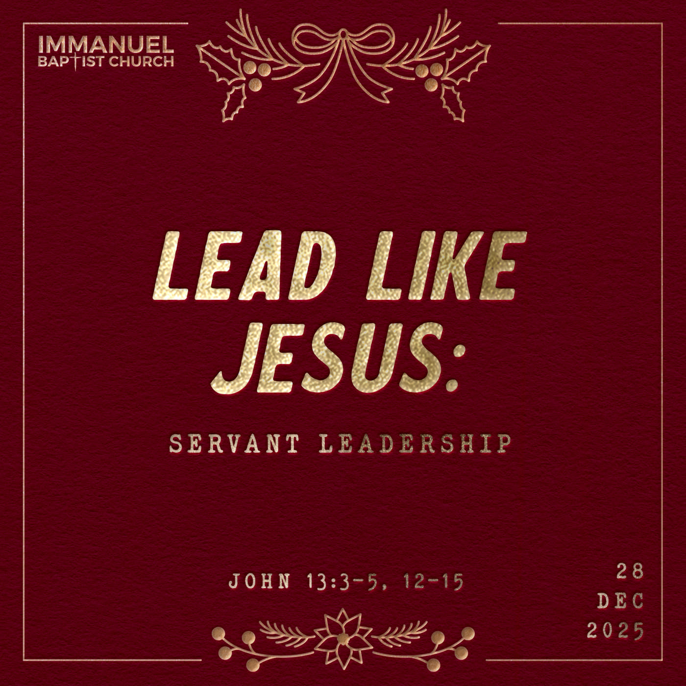 Lead like Jesus: Servant Leadership - John 13:3-5, 12-15 - Sunday Service episode artwork
