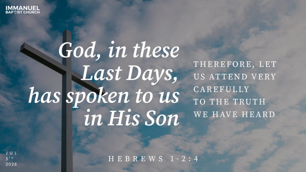 God, in these Last Days, Has Spoken to Us in His Son - Hebrews 1-2:4 Image
