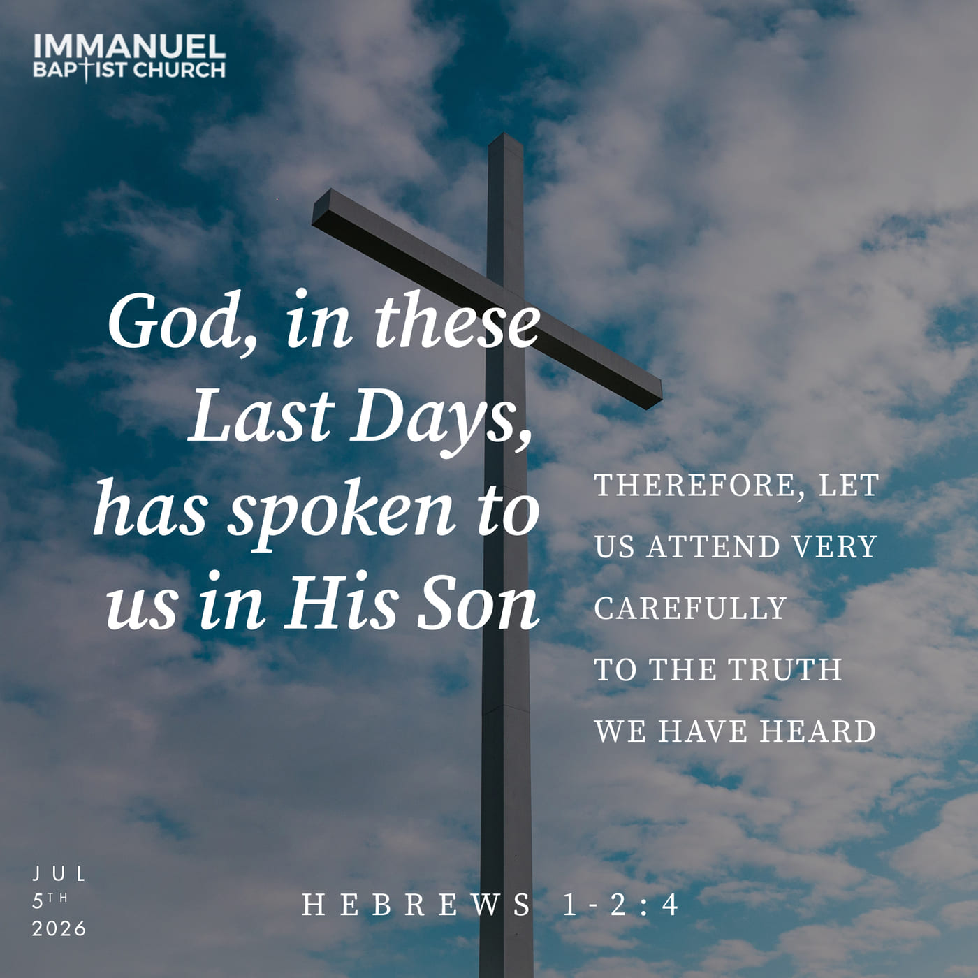 God, in these Last Days, Has Spoken to Us in His Son - Hebrews 1-2:4 episode artwork