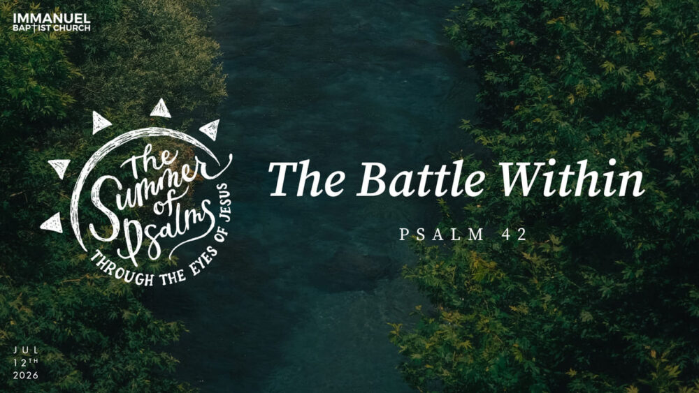 The Battle Within - Psalm 42 Image