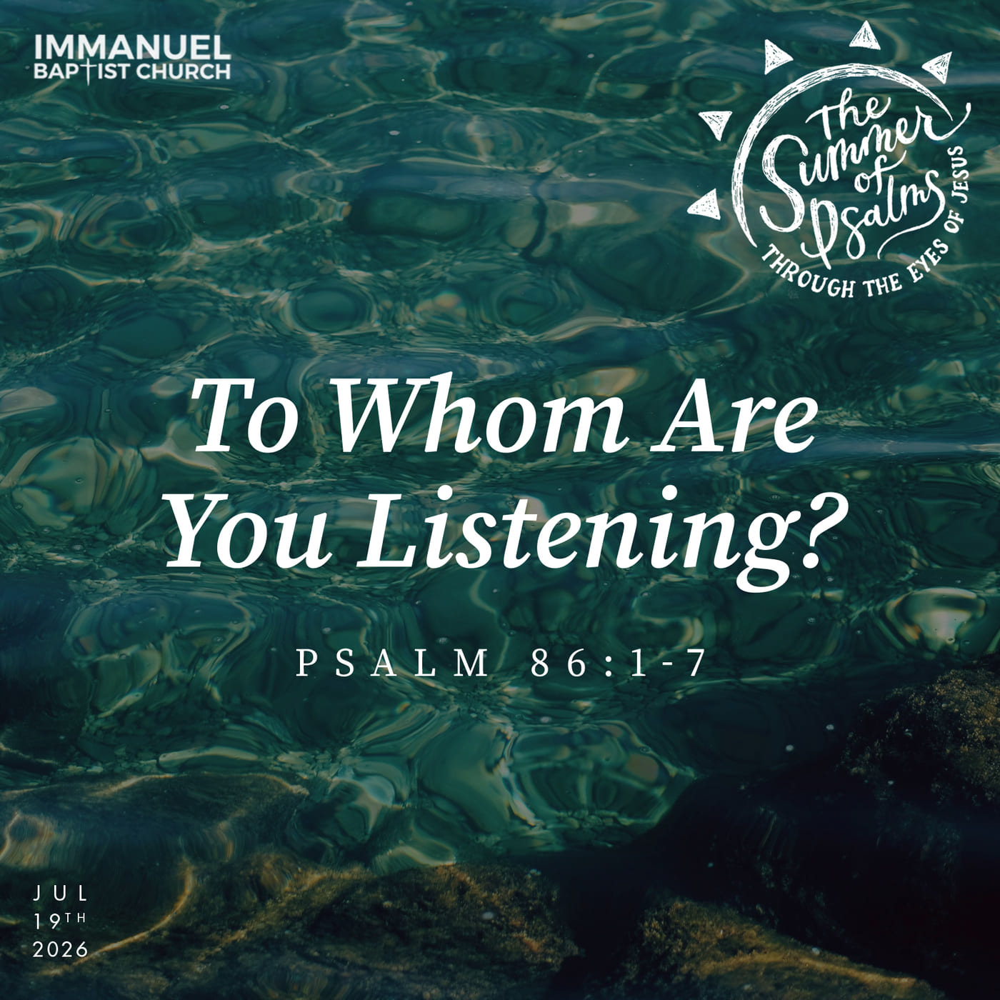 To Whom Are You Listening? (The Summer of Psalms, through the Eyes of Jesus) Psalm 86:1-7 - Sunday Service episode artwork
